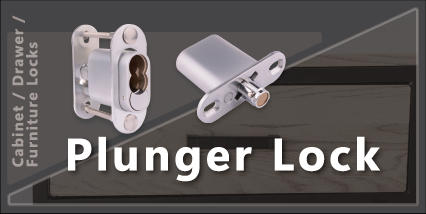 >Plunger Locks