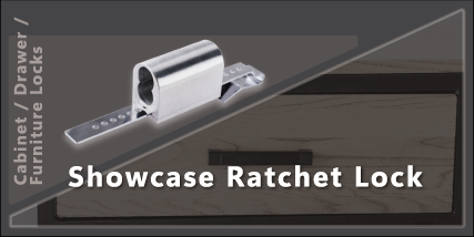 >Showcase Ratchet Locks